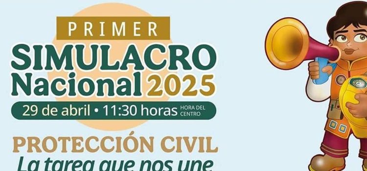 Conoce los detalles del Simulacro Nacional 2025